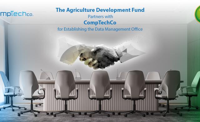 The Agriculture Development Fund Partners with CompTechCo for Establishing the Data Management Office